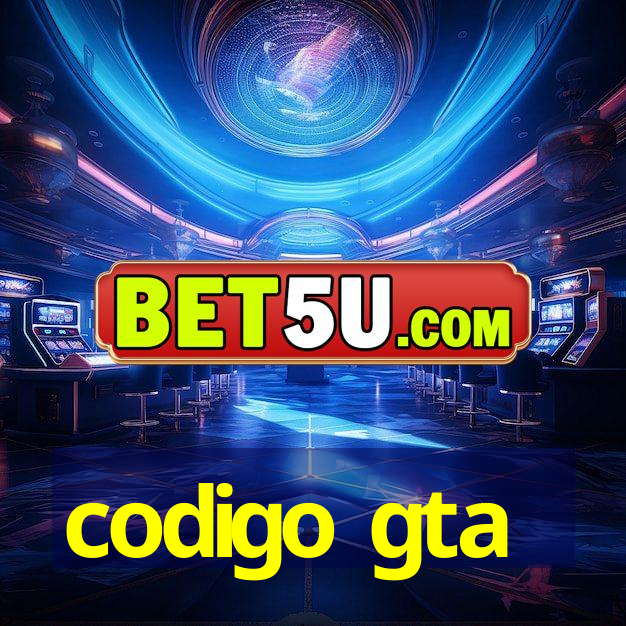 codigo gta